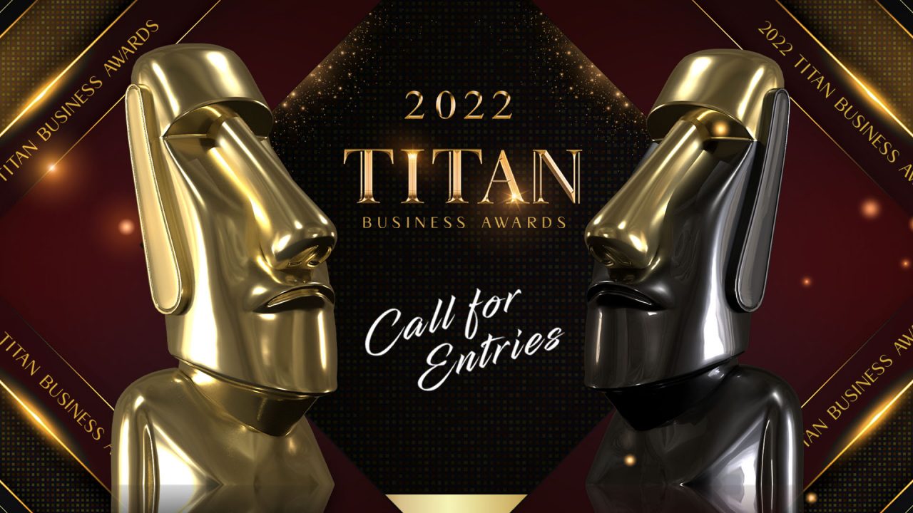 2022 TITAN Business Awards Calling For Entries!