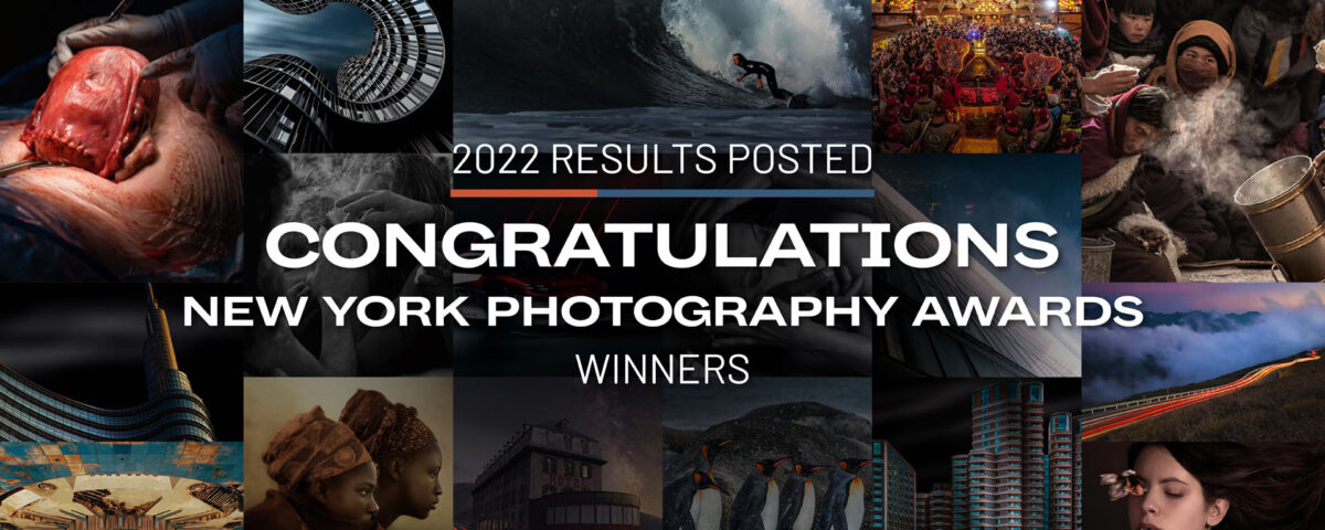 2022 New York Photography Awards - Winner Announcement