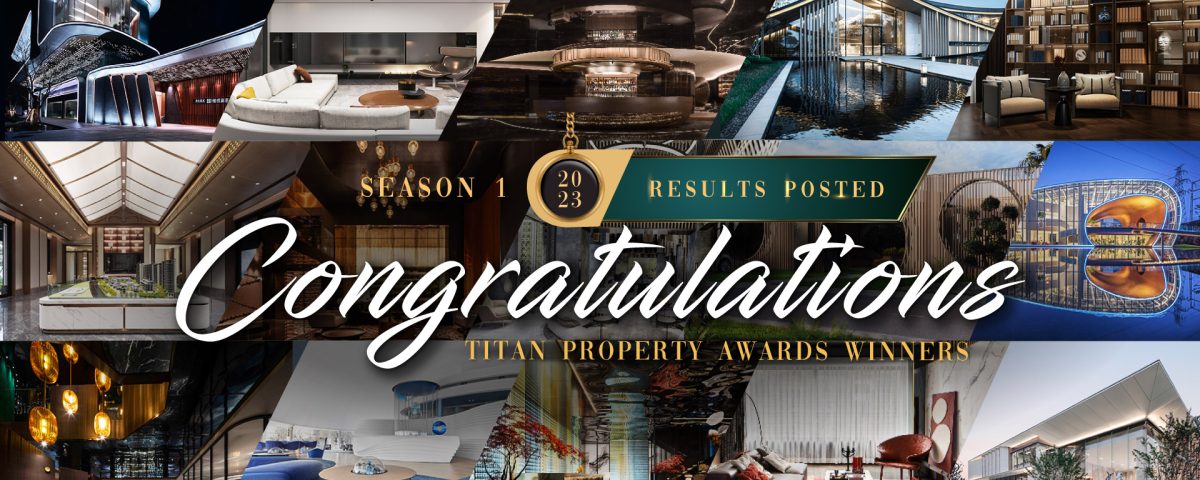 Winner Announcement | 2023 TITAN Property Awards