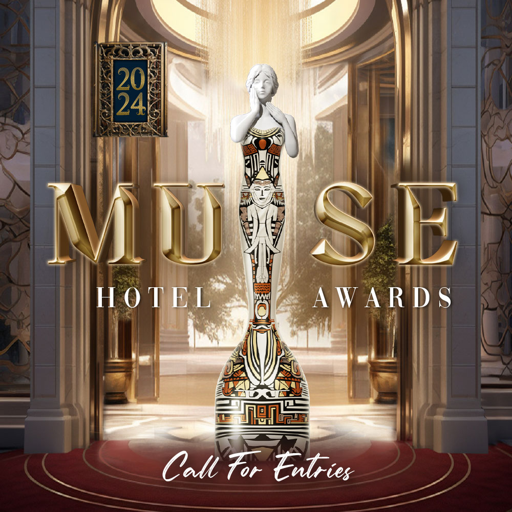 MUSE Hotel Awards | 2024 Call for Entries