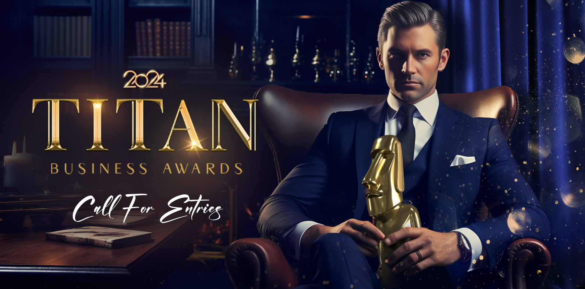 Call for Entries | 2024 TITAN Business Awards
