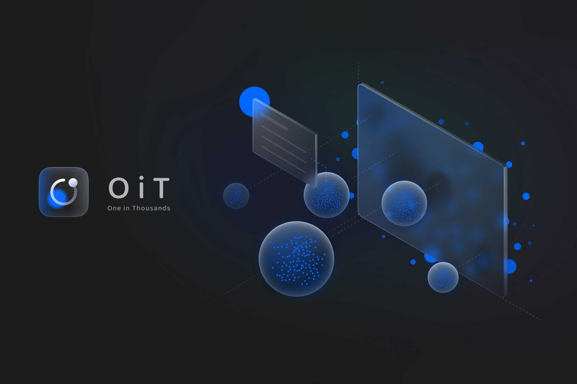 OiT - One in Thousands | Yunsheng Zhou