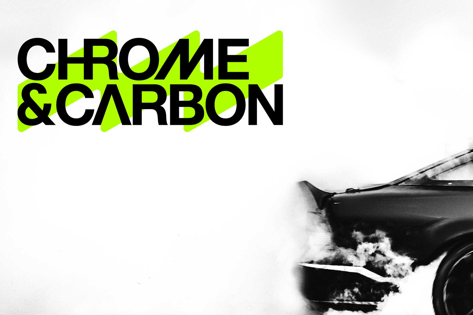 Chrome & Carbon | Bojun Tan